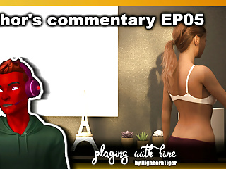 Authors Commentary Ep06 - Playing With Fire By Highborntiger